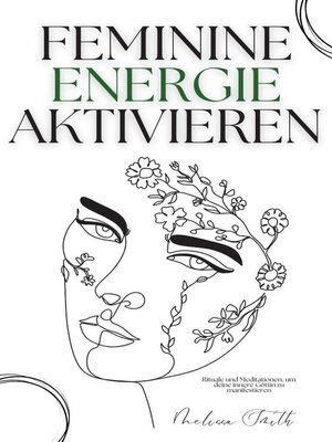 cover image of Feminine Energie Aktivieren